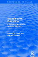 Revival: Scandinavian Education (1973): A Bibliography of english- language materials