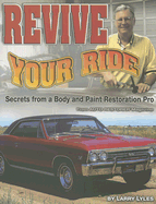 Revive Your Ride: Secrets from a Body and Paint Restoration Pro