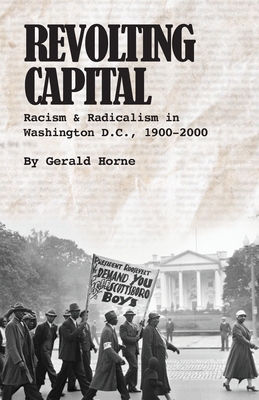 Revolting Capital - Horne, Gerald