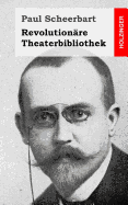 Revolutionre Theaterbibliothek