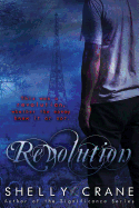 Revolution: A Collide Series Novel