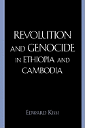 Revolution and Genocide in Ethiopia and Cambodia