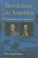 Revolution in America: Considerations and Comparisons