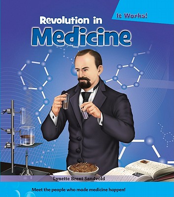 Revolution in Medicine - Brent Sandvold, Lynnette