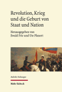 Revolution, Krieg Und Die Geburt Von Staat Und Nation: Staatsbildung in Europa Und Den Amerikas 1770-1930