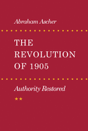 Revolution of 1905: Authority Restored