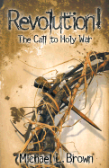 Revolution!: The Call to Holy War