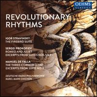 Revolutionary Rhythms - Deutsche Radio Philharmonie Saarbrcken Kaiserslautern; Karel Mark Chichon (conductor)