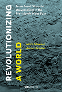 Revolutionizing a World: From Small States to Universalism in the Pre-Islamic Near East