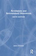 Revolutions and Revolutionary Movements