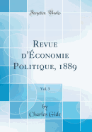 Revue d'conomie Politique, 1889, Vol. 3 (Classic Reprint)