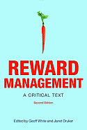 Reward Management: A critical text