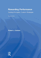 Rewarding Performance: Guiding Principles; Custom Strategies