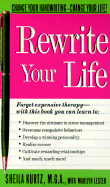 Rewrite Your Life: Change Your Handwriting-Change Your Life!