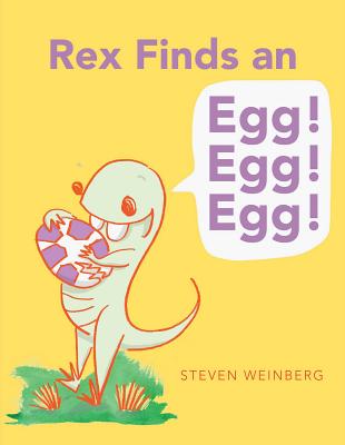 Rex Finds an Egg! Egg! Egg! - 