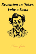 Rezension zu Joker: Folie ? Deux