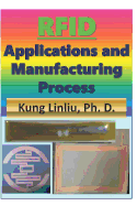 Rfid Applications and Manufacturing Process