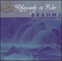 Rhapsody in Blue, Vol. 15: Brahms - Piano Concerto No. 2 - Dimitris Sgouros (piano); Sofia Philharmonic Orchestra; Emil Tabakov (conductor)