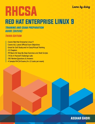 RHCSA Red Hat Enterprise Linux 9: Training and Exam Preparation Guide (EX200), Third Edition - Ghori, Asghar