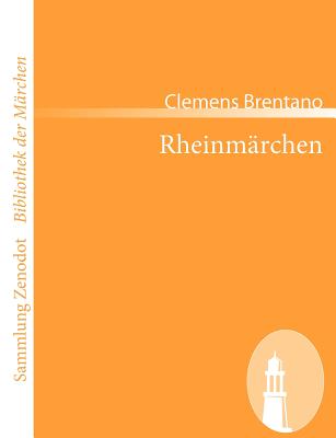 Rheinmrchen - Brentano, Clemens