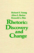 Rhetoric: Discovery and Change
