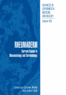 Rheumaderm: Current Issues in Rheumatology and Dermatology