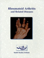 Rheumatoid Arthritis and Related Diseases