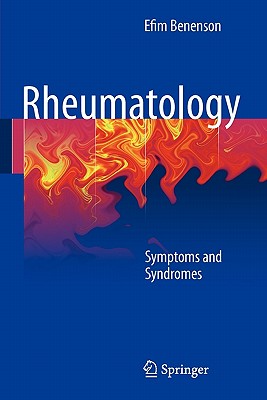 Rheumatology: Symptoms and Syndromes - Benenson, Efim