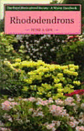 Rhododendrons: A Royal Horticultural Society Wisley Handbook