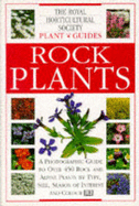 RHS Plant Guide:  Rock Plants - Grey-Wilson, Christopher, and Hawthorne, Linden