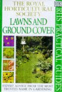 RHS Practical Guide:  Lawns & Ground Cover