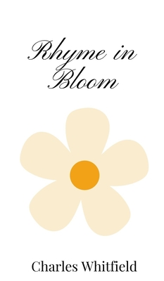 Rhyme in Bloom - Whitfield, Charles