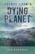 Rhymes From A Dying Planet