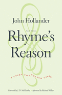 Rhyme's Reason: A Guide to English Verse