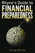 Rhyne's Guide to Financial Preparedness: Steps to Take for Wealth Protection in All Scenarios