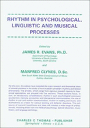 Rhythm in Psychological, Linguistic, and Musical Processes