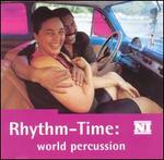 Rhythm-Time: World Percussion - Various Artists