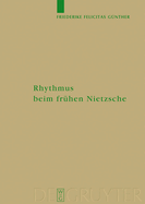 Rhythmus Beim Frhen Nietzsche