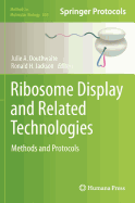 Ribosome Display and Related Technologies: Methods and Protocols
