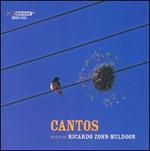 Ricardo Zohn-Muldoon: Cantos
