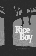 Rice Boy - Kuruvilla, Sunil