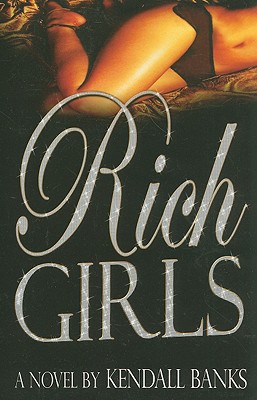 Rich Girls - Banks, Kendall