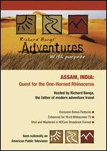 Richard Bangs' Adventures with Purpose: India - Quest for the One-Horned Rhino - 