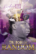 Richard D. Parker III's THE BOOK OF RANDOM