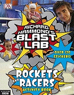 Richard Hammond's Blast Lab Rockets and Racers