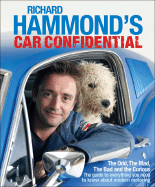 Richard Hammond's Car Confidential: The Odd, the Mad, the Bad and the Curious