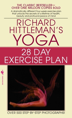 Richard Hittleman's Yoga: 28 Day Exercise Plan - Hittleman, Richard