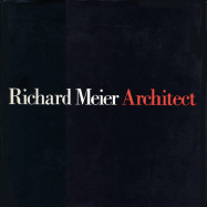 Richard Meier, Architect Vol. 2 - Meier, Richard, and Rykwert, Joseph, and Frampton, Kenneth