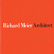 Richard Meier, Architect Volume 3 - Meier, Richard (Preface by), and Frampton, Kenneth, and Rykwert, Joseph