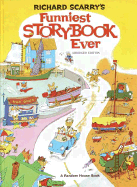 Richard Scarry's Funniest Storybook Ever! - 